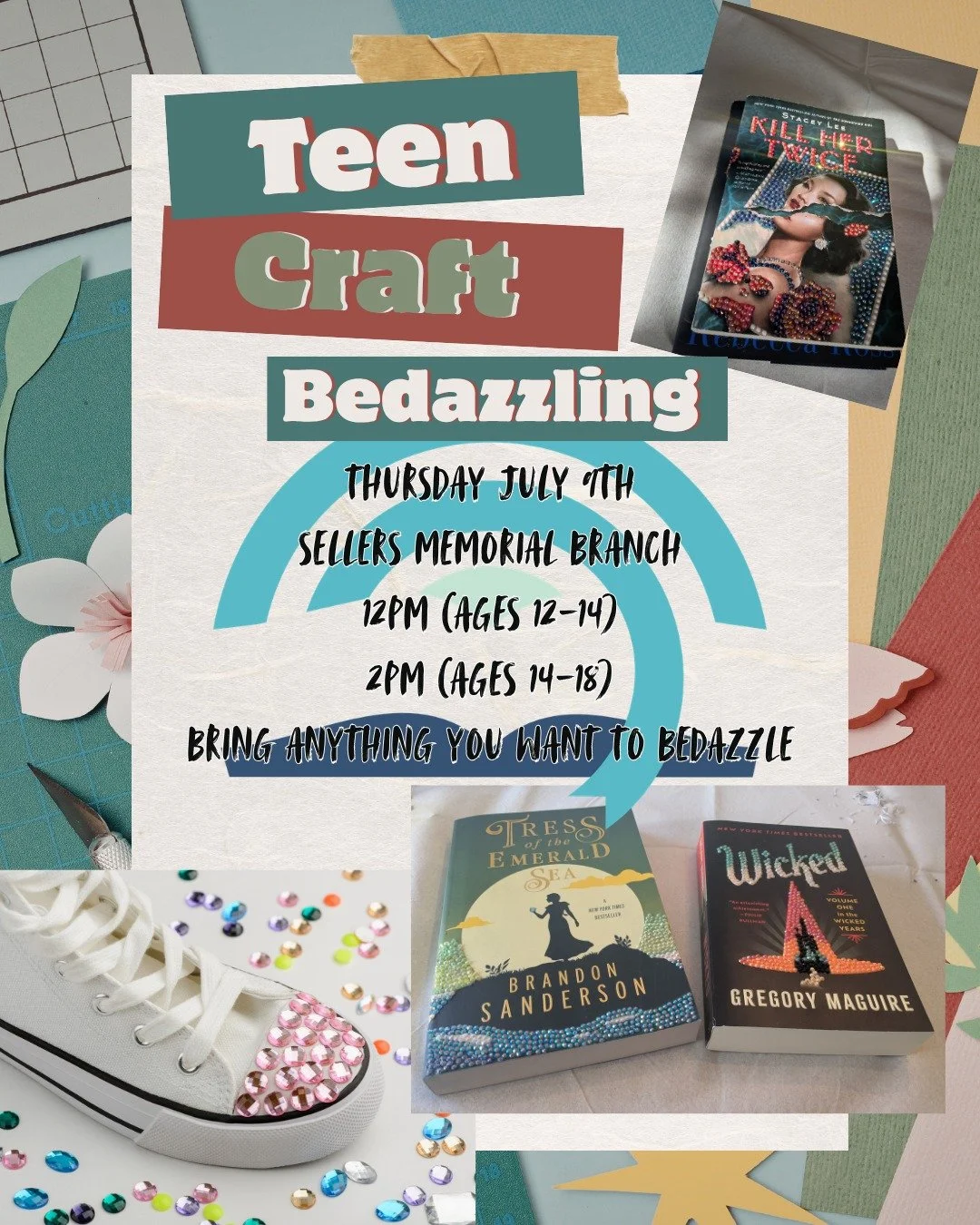 Happening tomorrow! Come have fun and bedazzle anything you want! The library will provide a couple of books,but participants are welcome to bring phone cases, accessories, notebooks, or anything else they have a mind to make sparkle! Please sign up 