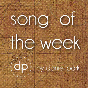 Song of the week