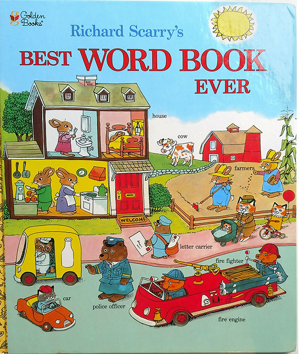 Richard Scarry's Best Rainy Day Book Ever by Richard Scarry