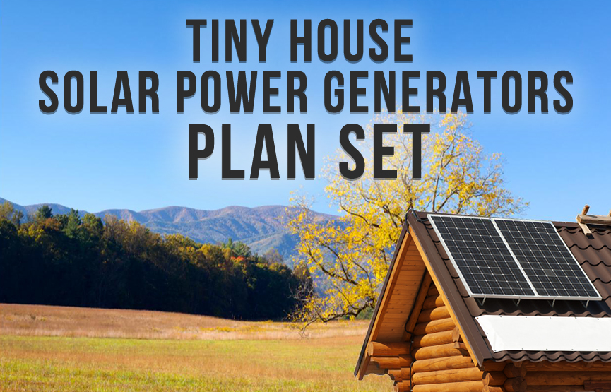 Tiny House Solar Generators  Solar Unplugged