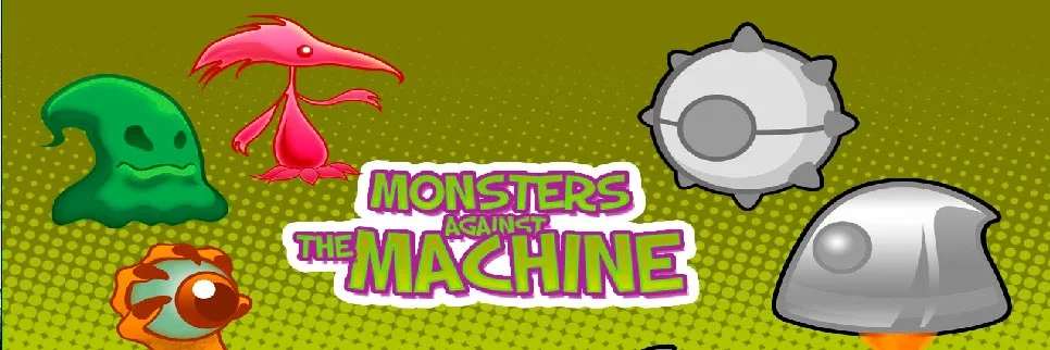 Monsters Against the Machine