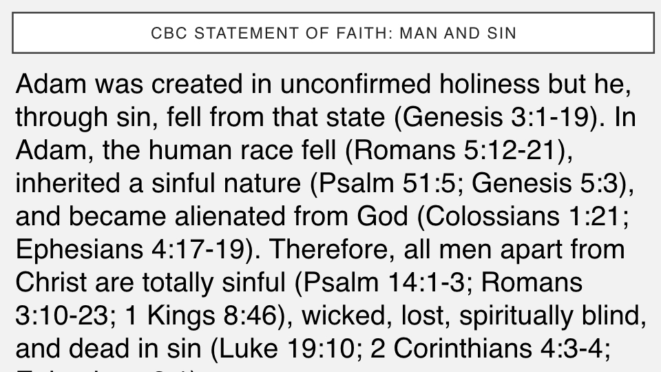 Sermon #31. CBC. 4.22.18 PM. Doctrinal Statement. Man & Sin. projection.003.jpeg