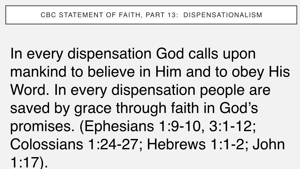 Sermon #54. CBC. 9.2.18 PM. Doctrinal Statement. Dispensationalism.006.jpeg