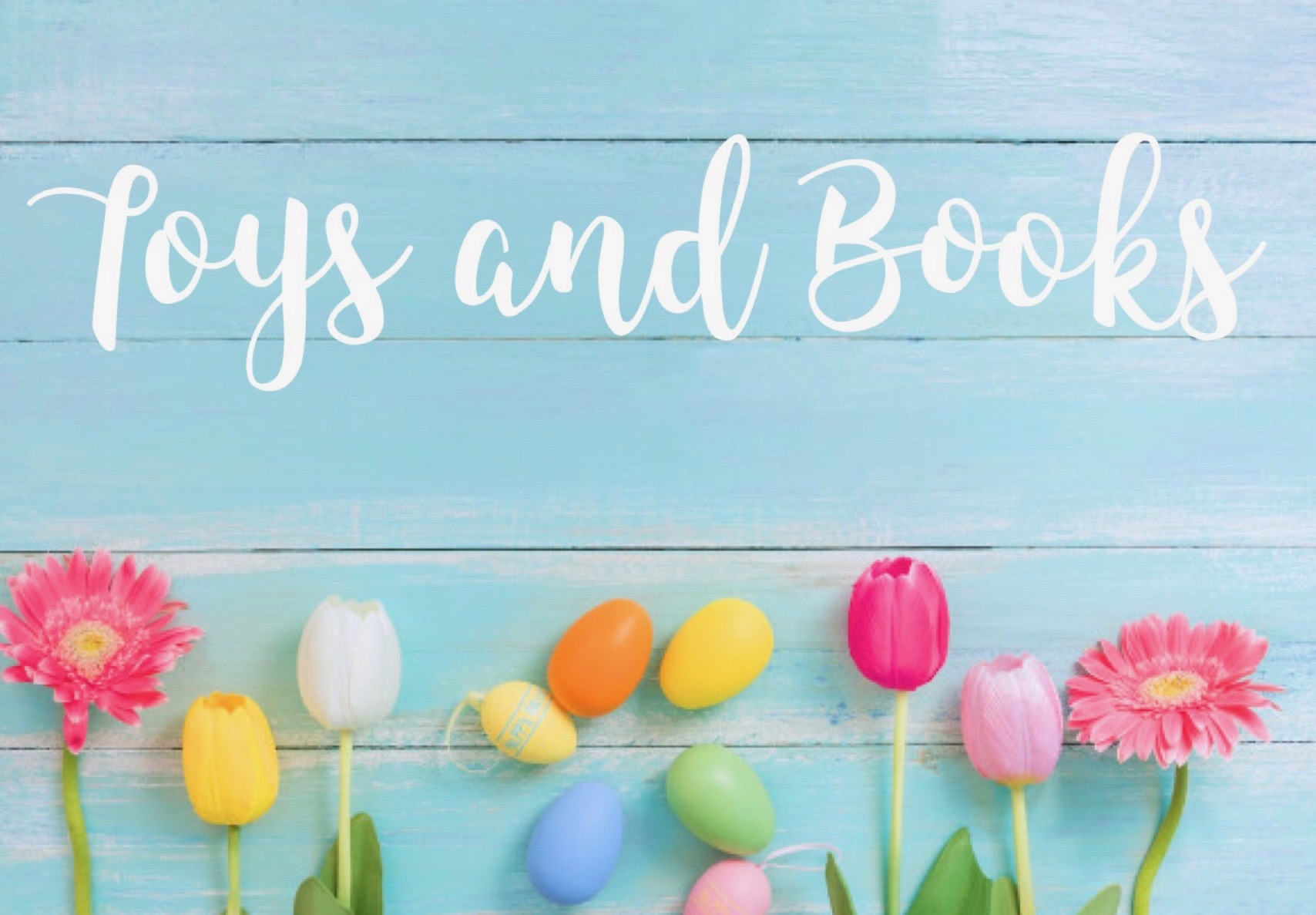 Easter Toys and Books.jpeg