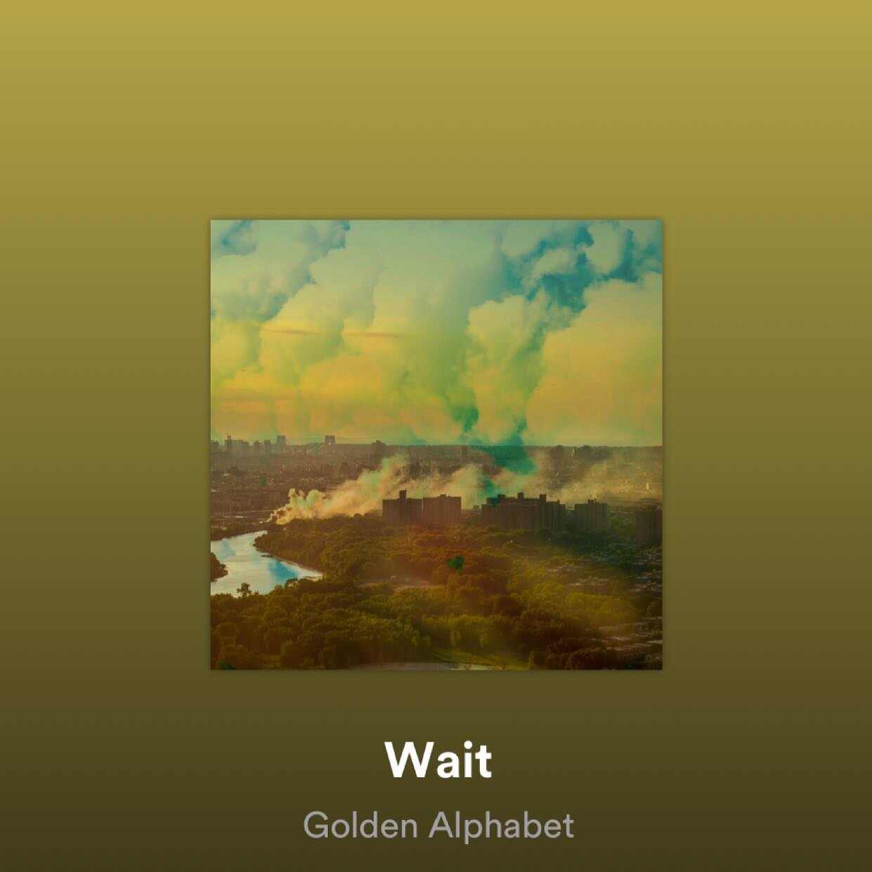 Wait. 
Wait. 
Listen to our song Wait.
Don&rsquo;t tell me,
That you haven&rsquo;t. 
Link in bio
#wait
@goldenalphabet