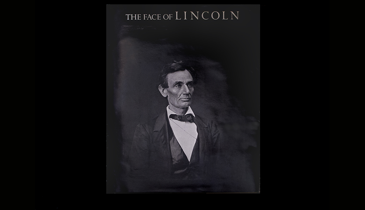 The Face of Lincoln Edited and Compiled by James Mellon