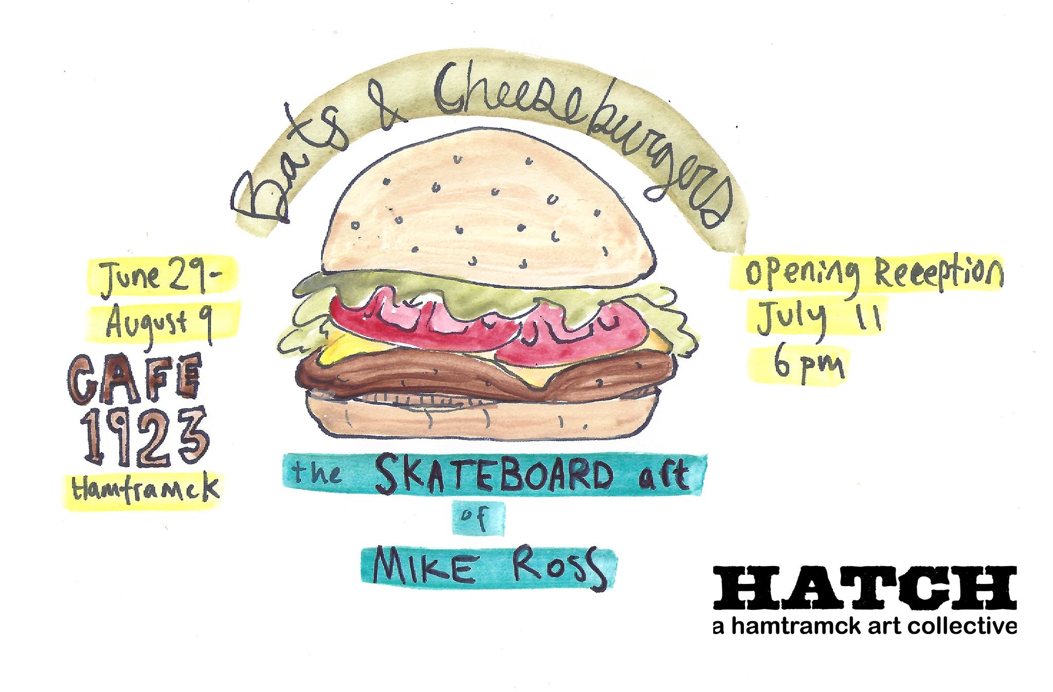 Bats & Cheeseburgers: the Skateboard Art of Mike Ross, June 29-August 9, 2014