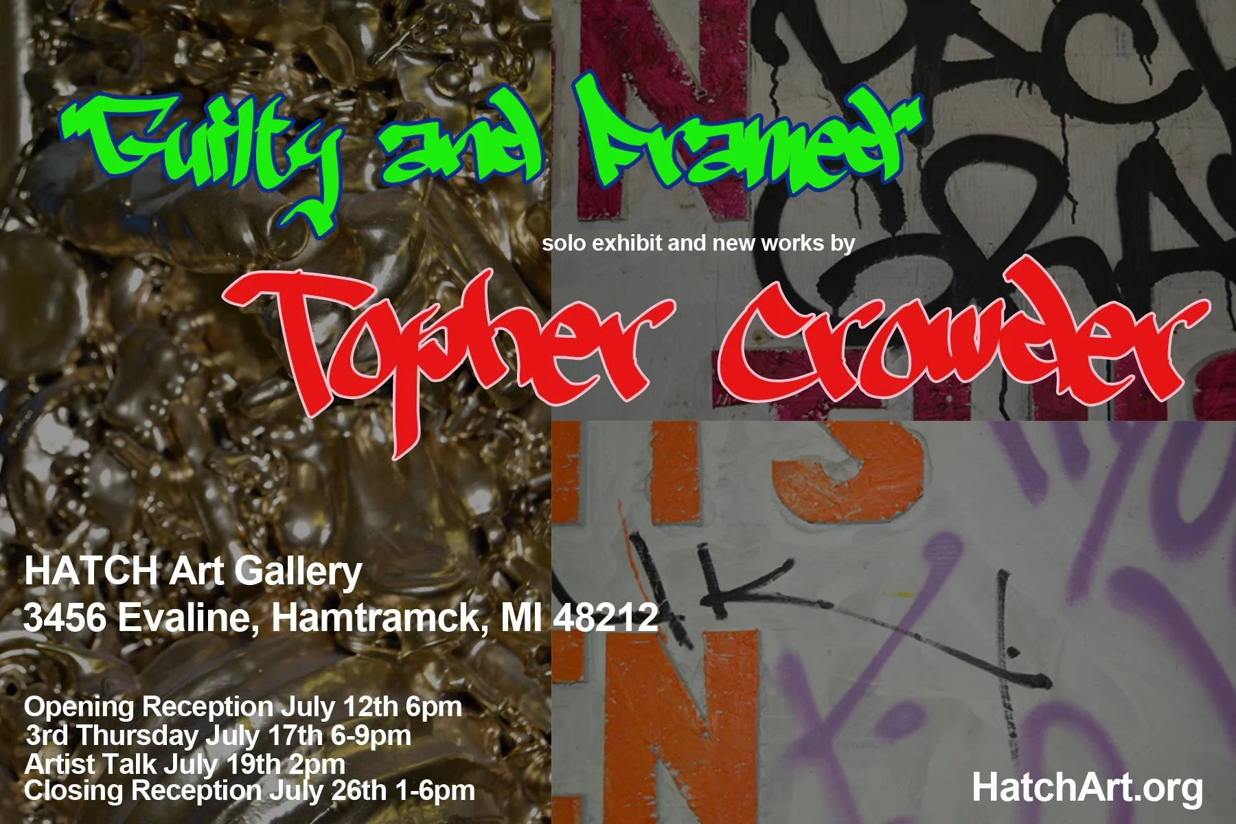 Guilty and Framed: Solo exhibit and new works by Topher Crowder, July 12-26