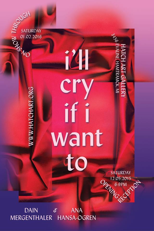Dain Mergenthaler and Ana Hansa-Ogren: I'll Cry If I Want To