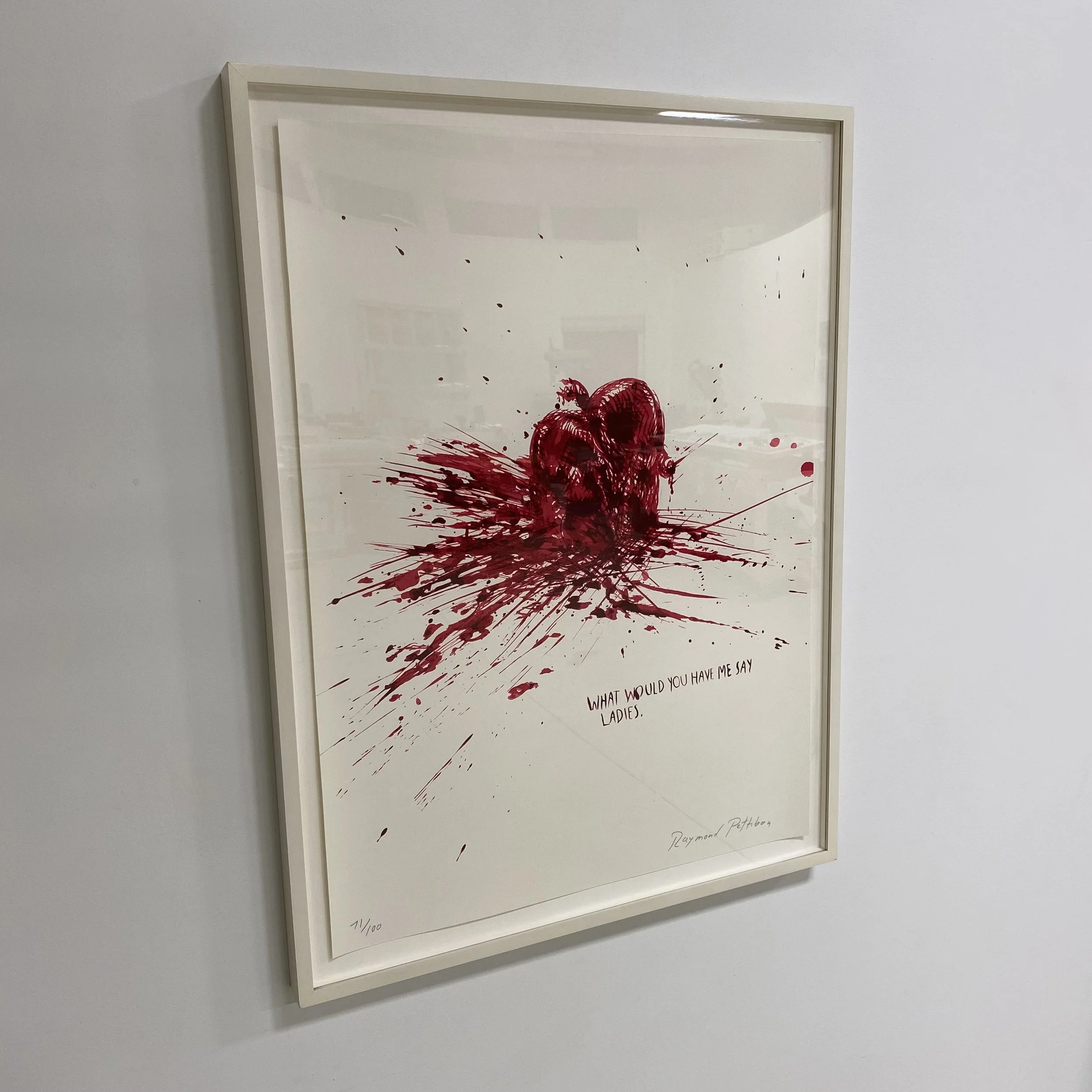  Raymond Pettibon   Untitled , “What would you have me say Ladies”, 2002  silkscreen on paper  30 × 22” 
