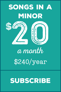 Songs in a Minor $20 monthly donation level
