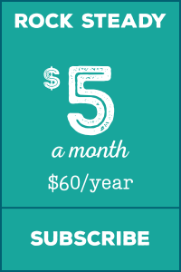 Rock Steady $5 monthly donation