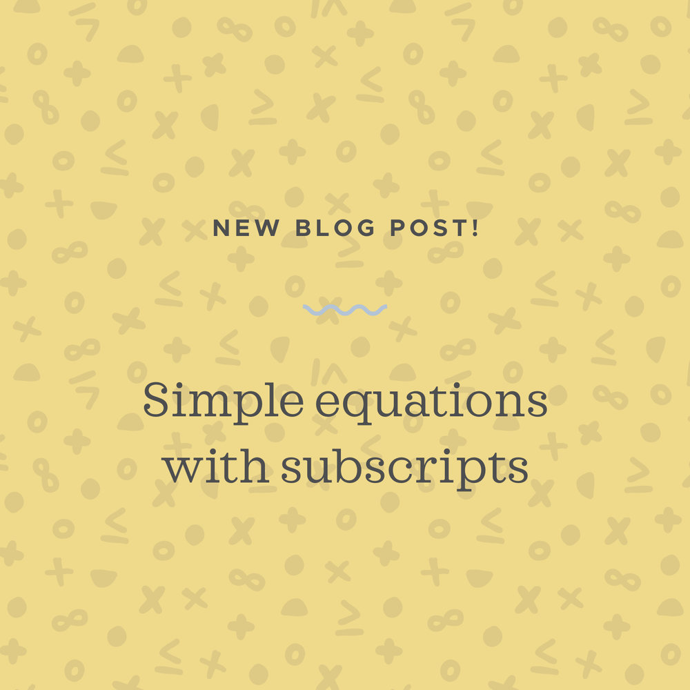 Simple equations with subscripts — Krista King Math | Online math help