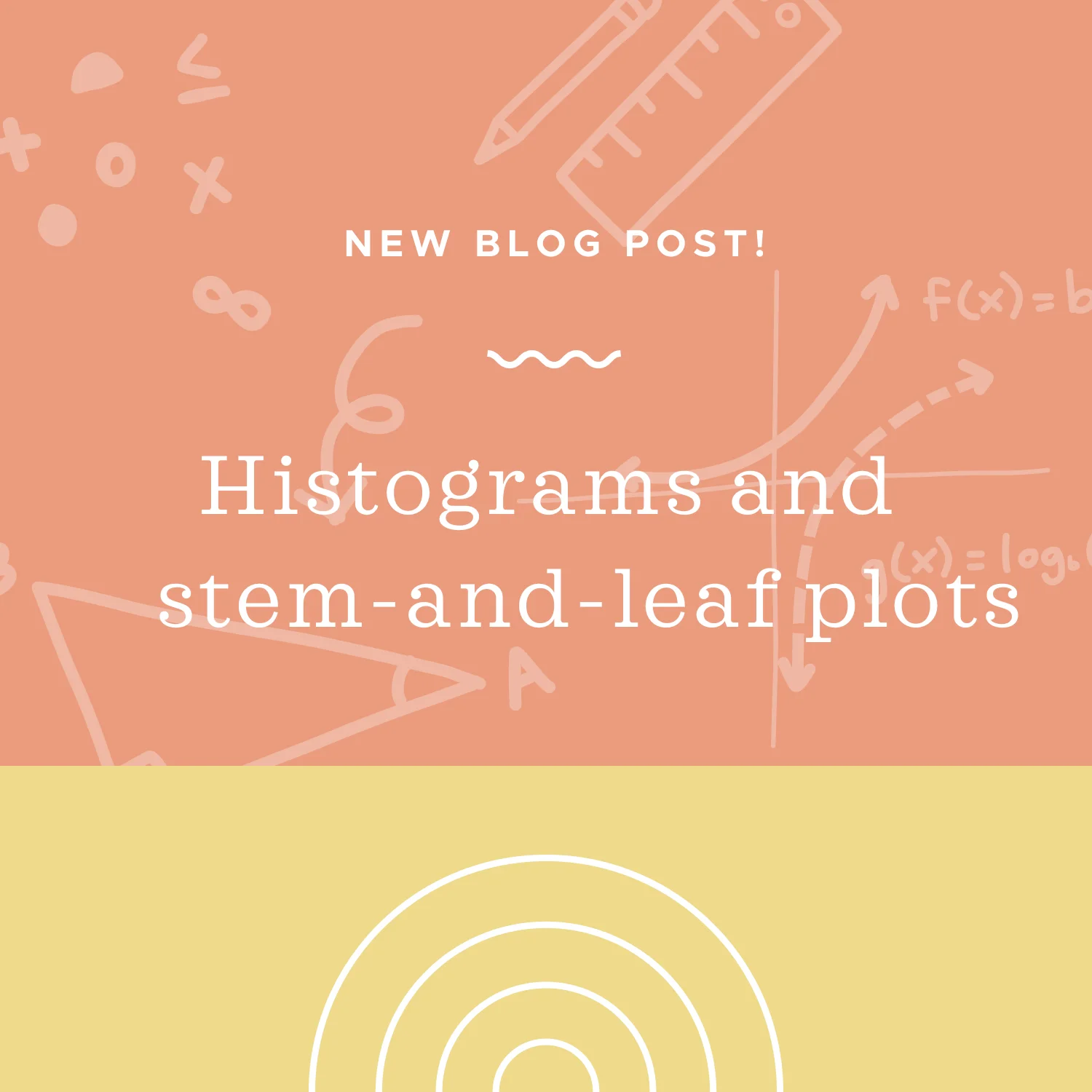 Histograms and stem-and-leaf plots
