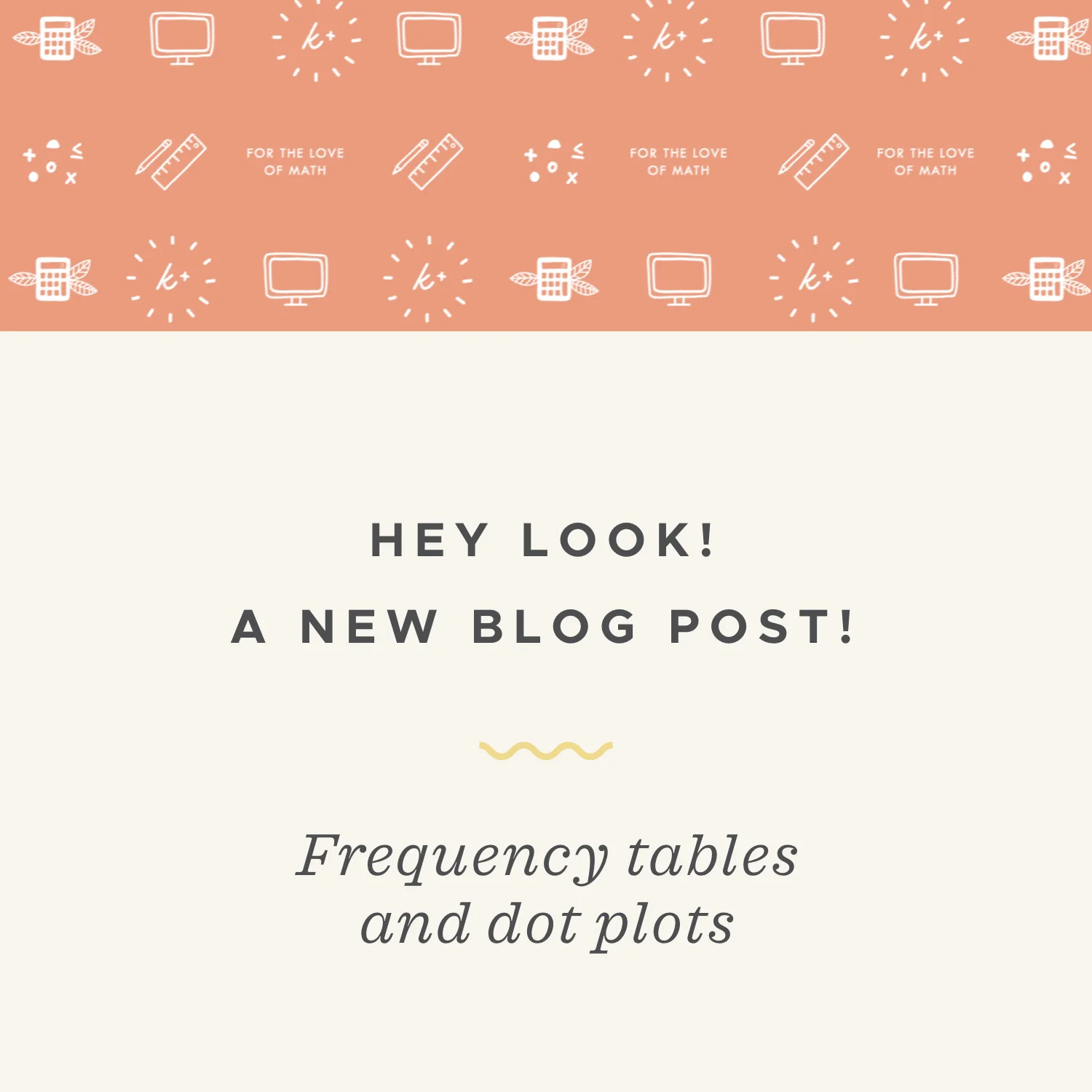 Displaying data in frequency tables and dot plots