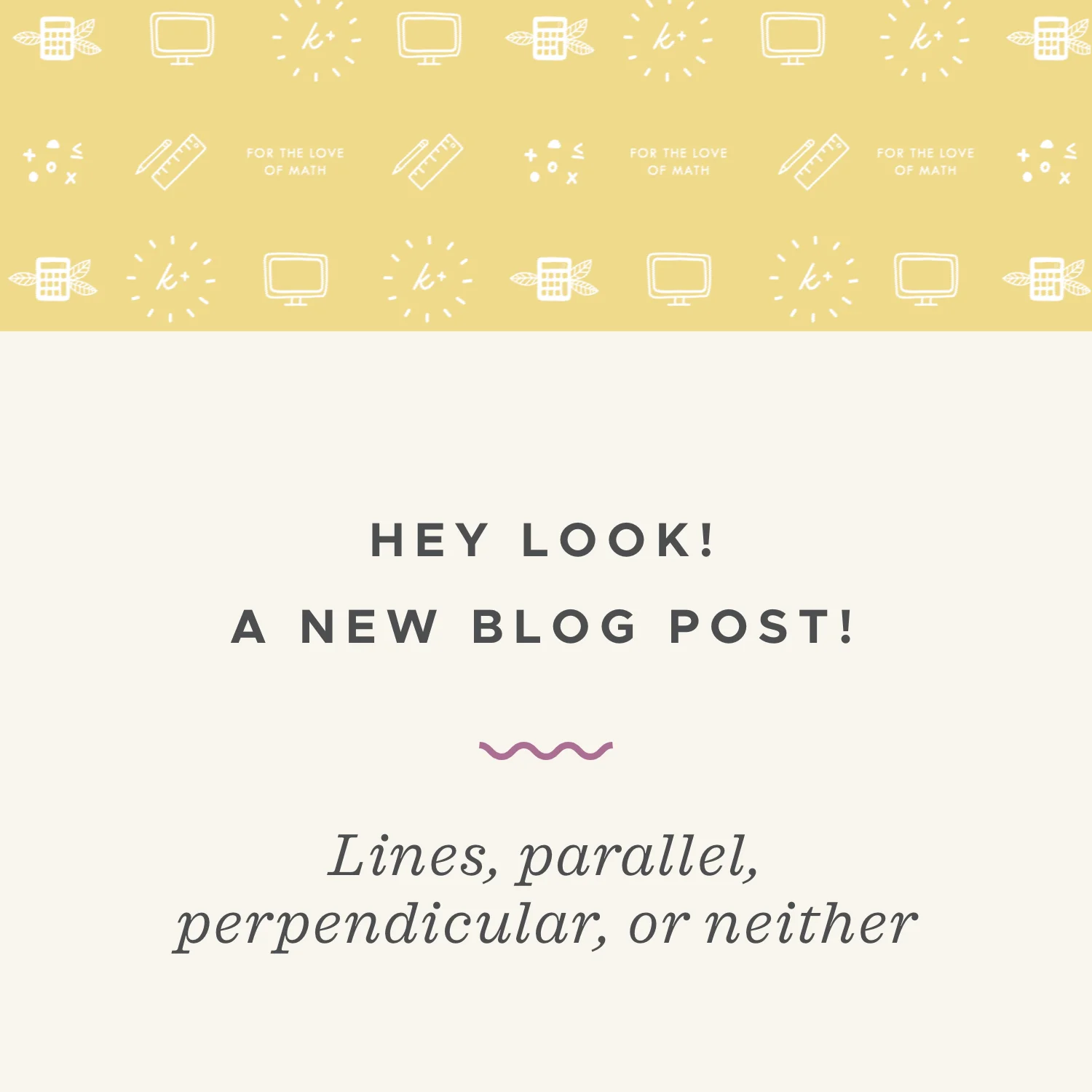 Lines, parallel, perpendicular, or neither