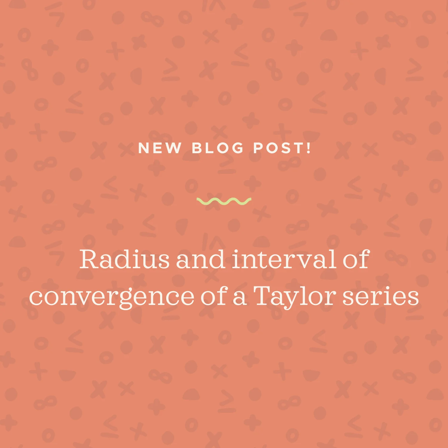Finding radius and interval of convergence of a Taylor series