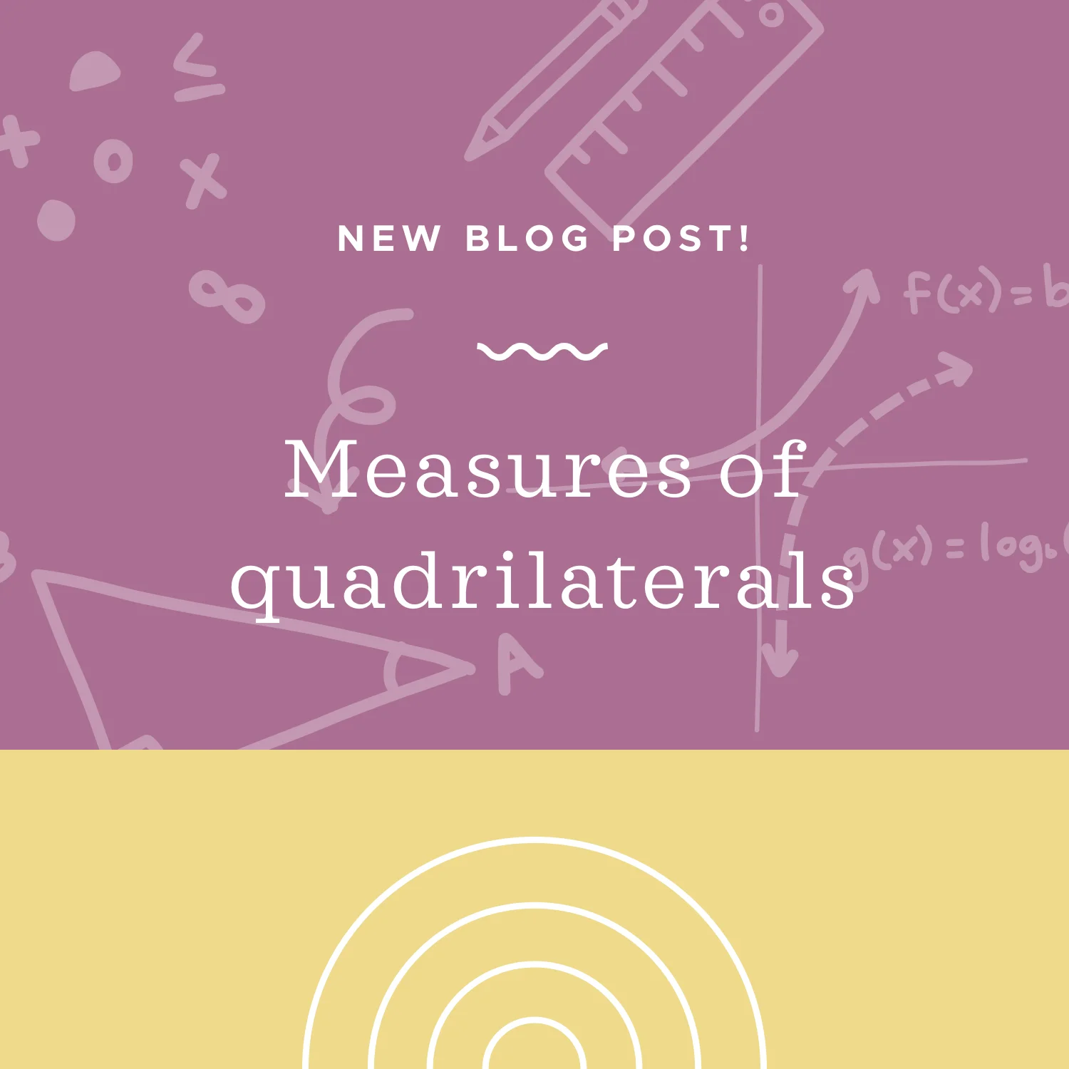 Quadrilaterals Krista King Math Online Math Help Blog Quadrilaterals Krista King Math Online Math Help Blog