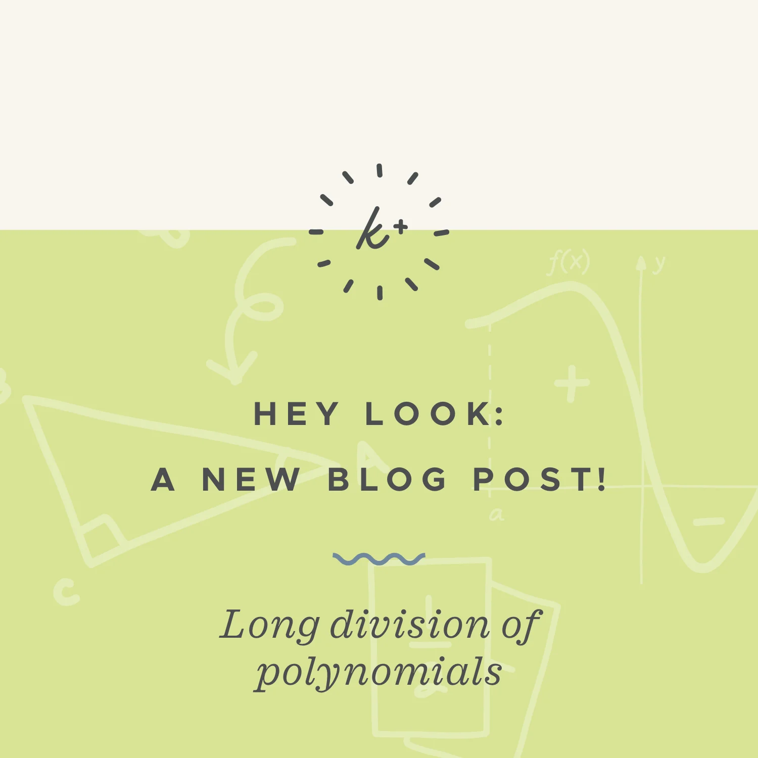 How to do long division with polynomials