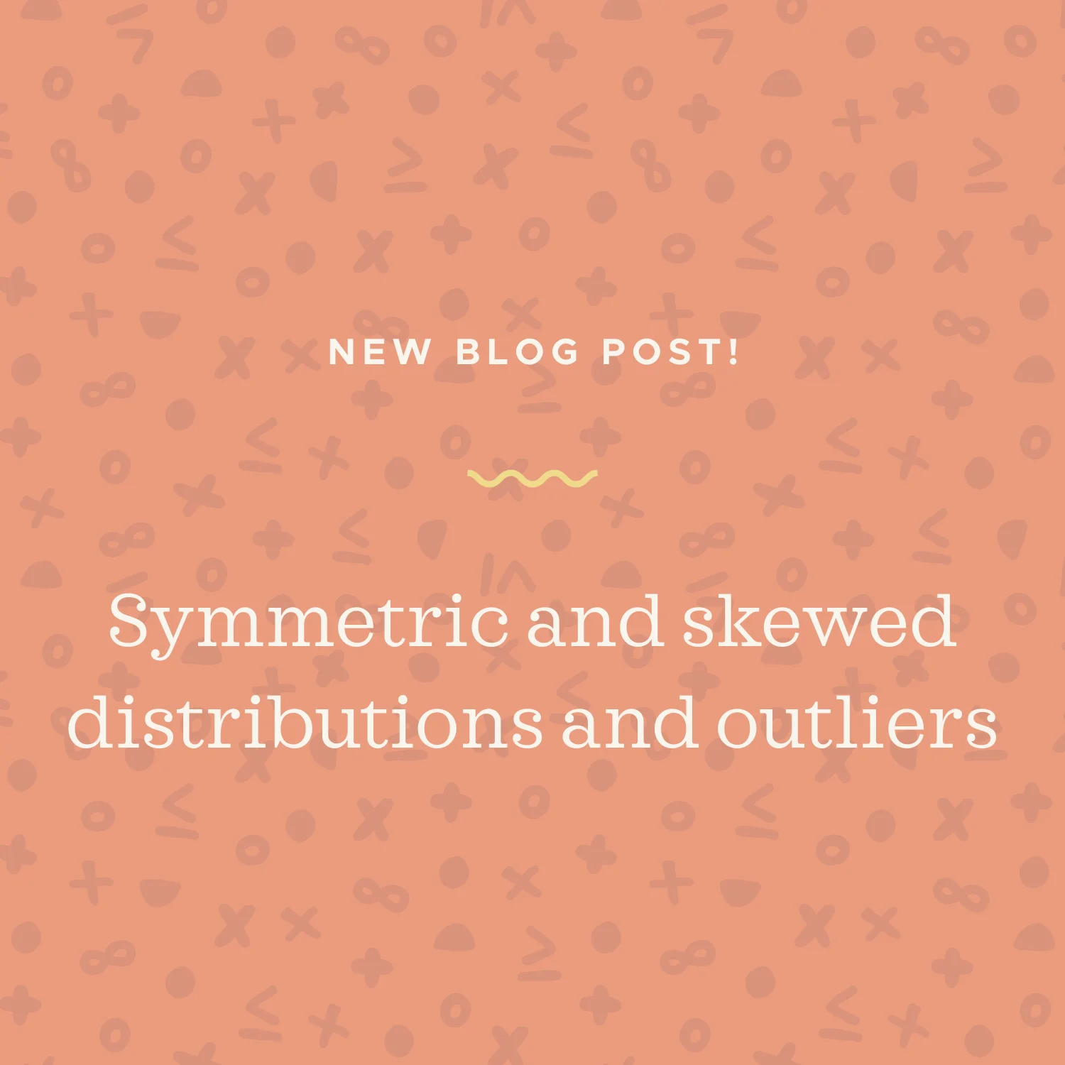 Symmetric and skewed distributions and outliers