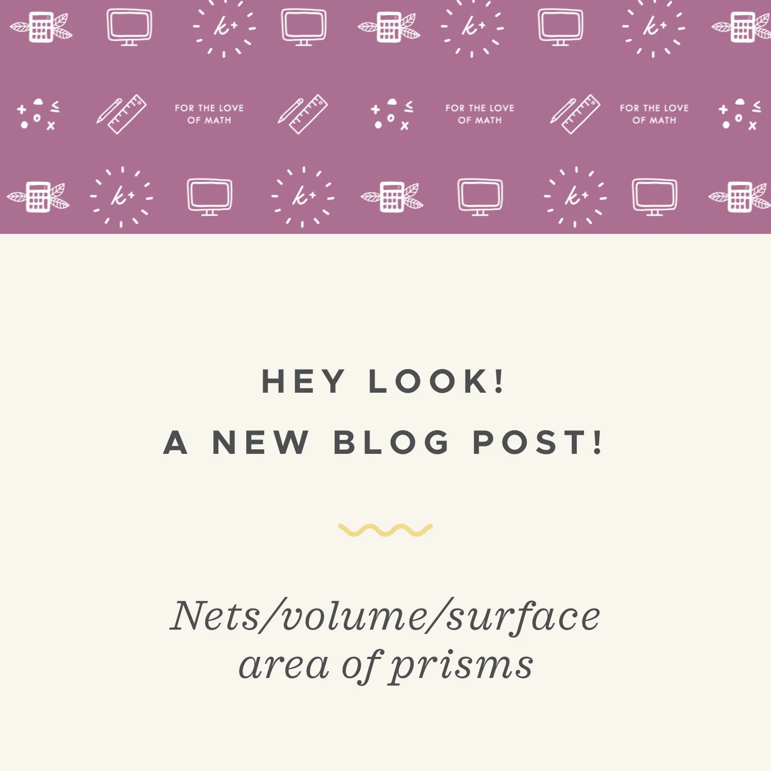 Nets, volume, and surface area of prisms