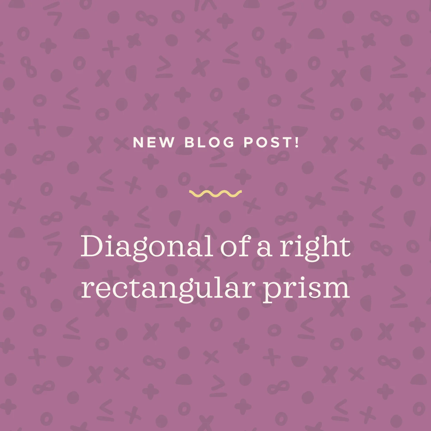 Finding the diagonal of a right rectangular prism