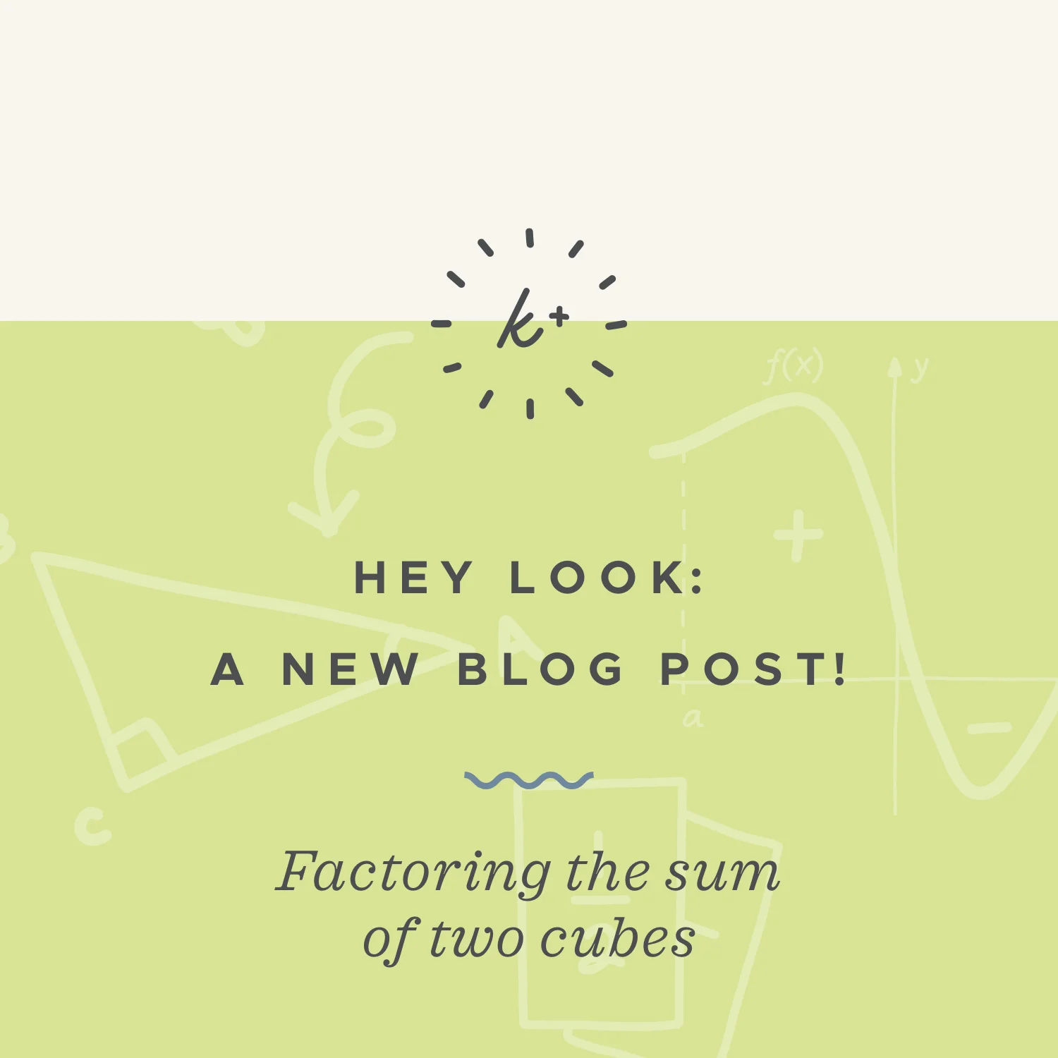How to factor the sum of two cubes