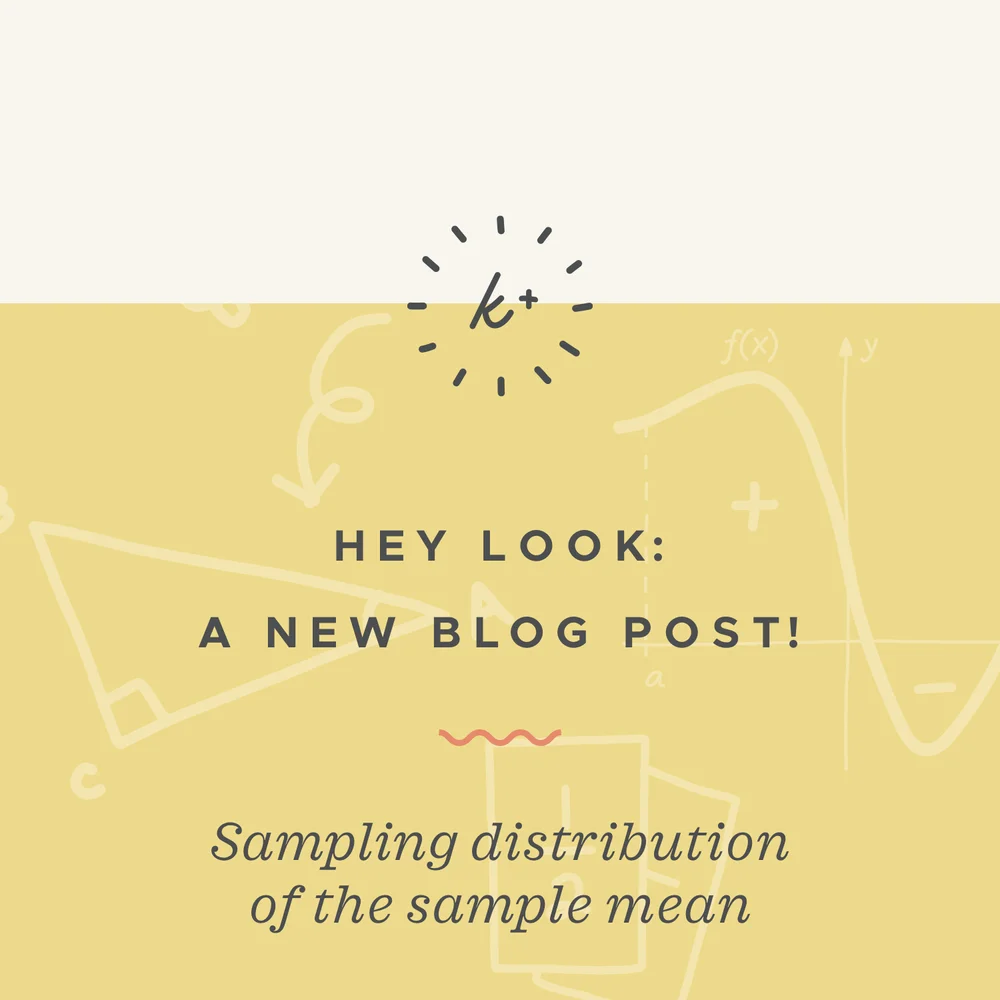 All About The Sampling Distribution Of The Sample Mean Krista King Math Online Math Help
