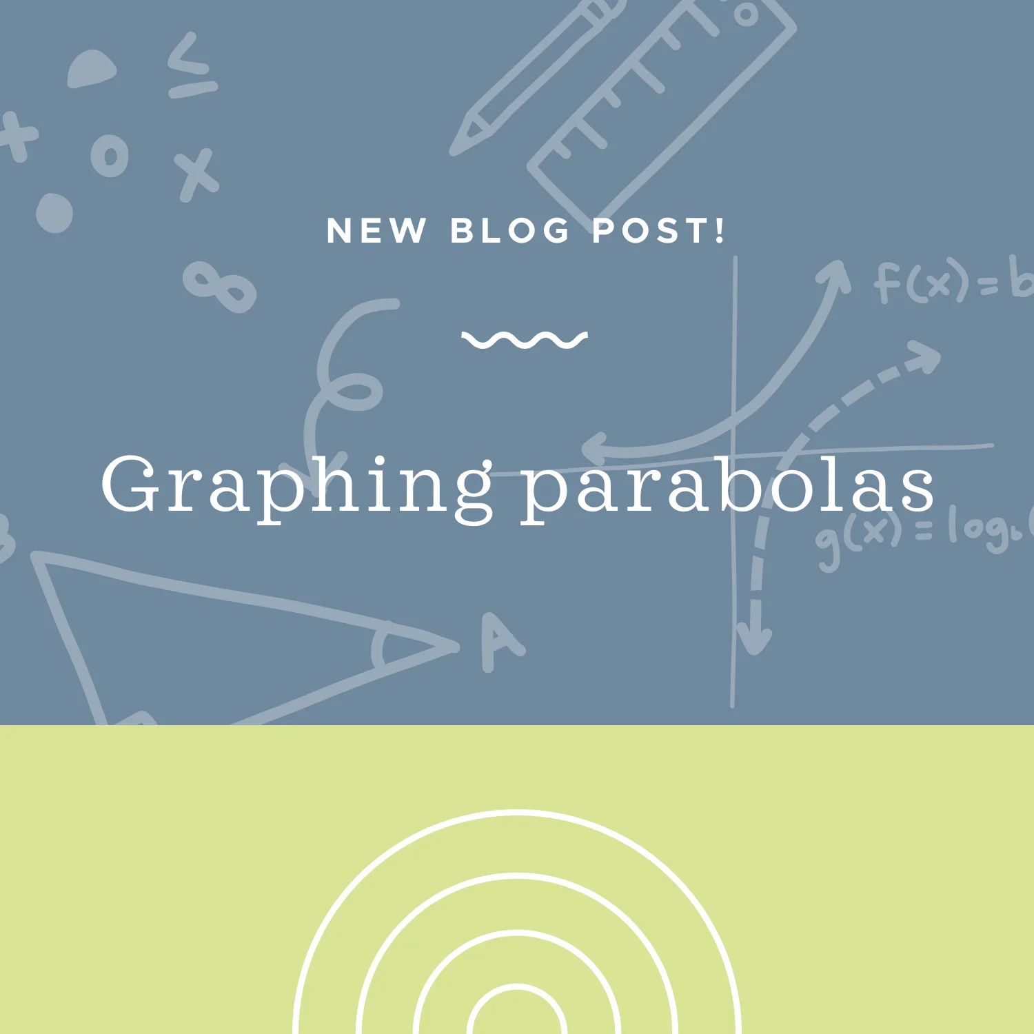 How to graph parabolas