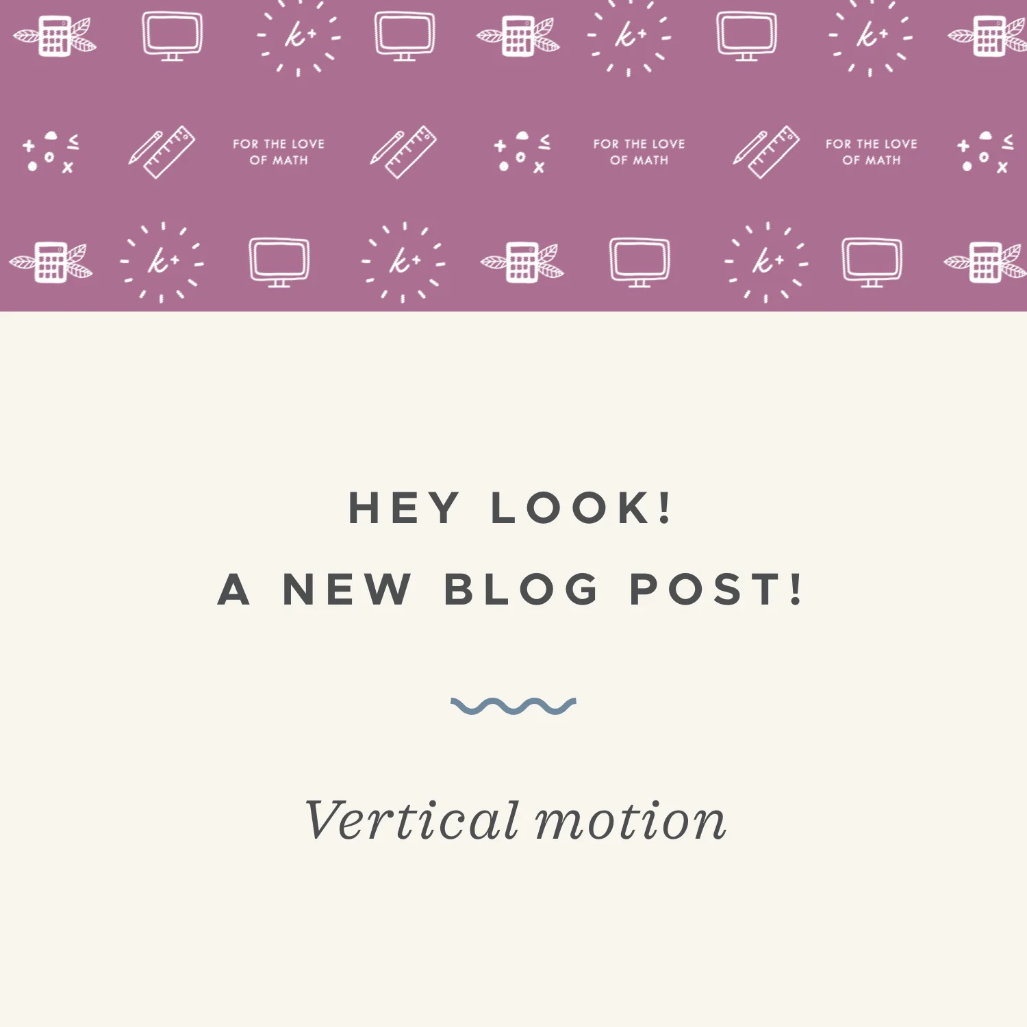 Solving vertical motion problems