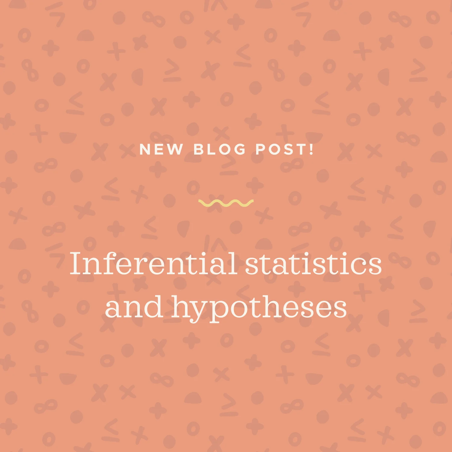 Inferential statistics and hypothesis statements