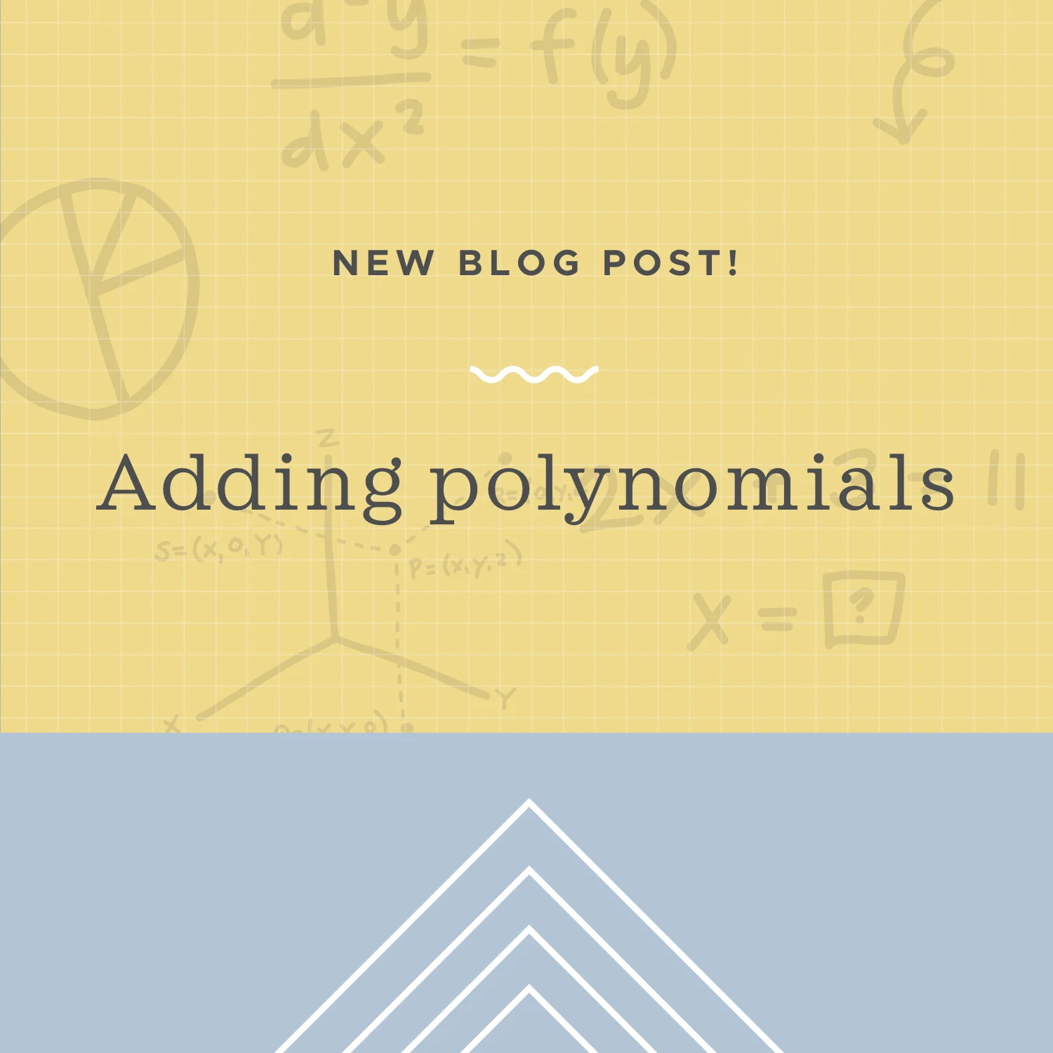 How to add or subtract polynomials