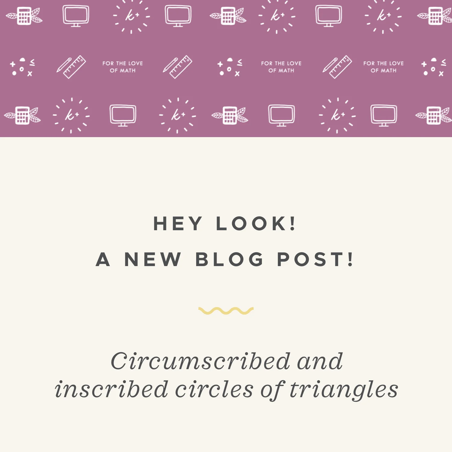 Circumscribed and inscribed circles of triangles