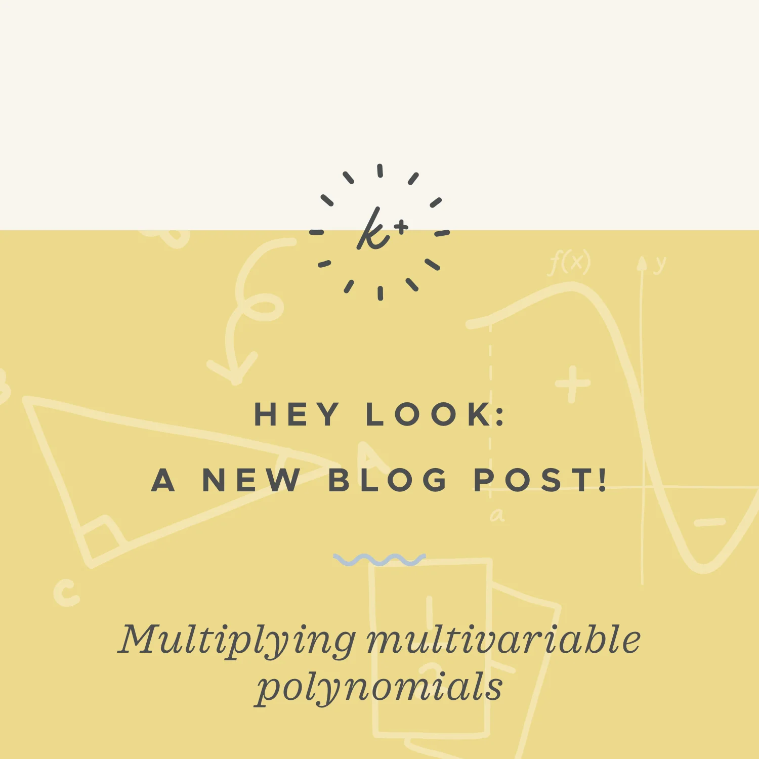 How to multiply multivariable polynomials