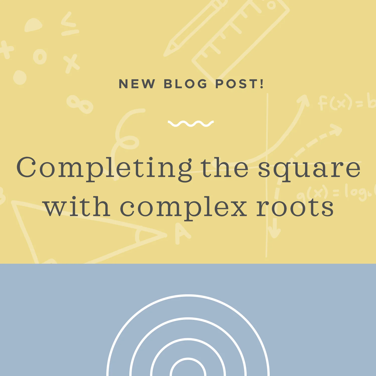 Completing the square when the roots of the polynomial are complex