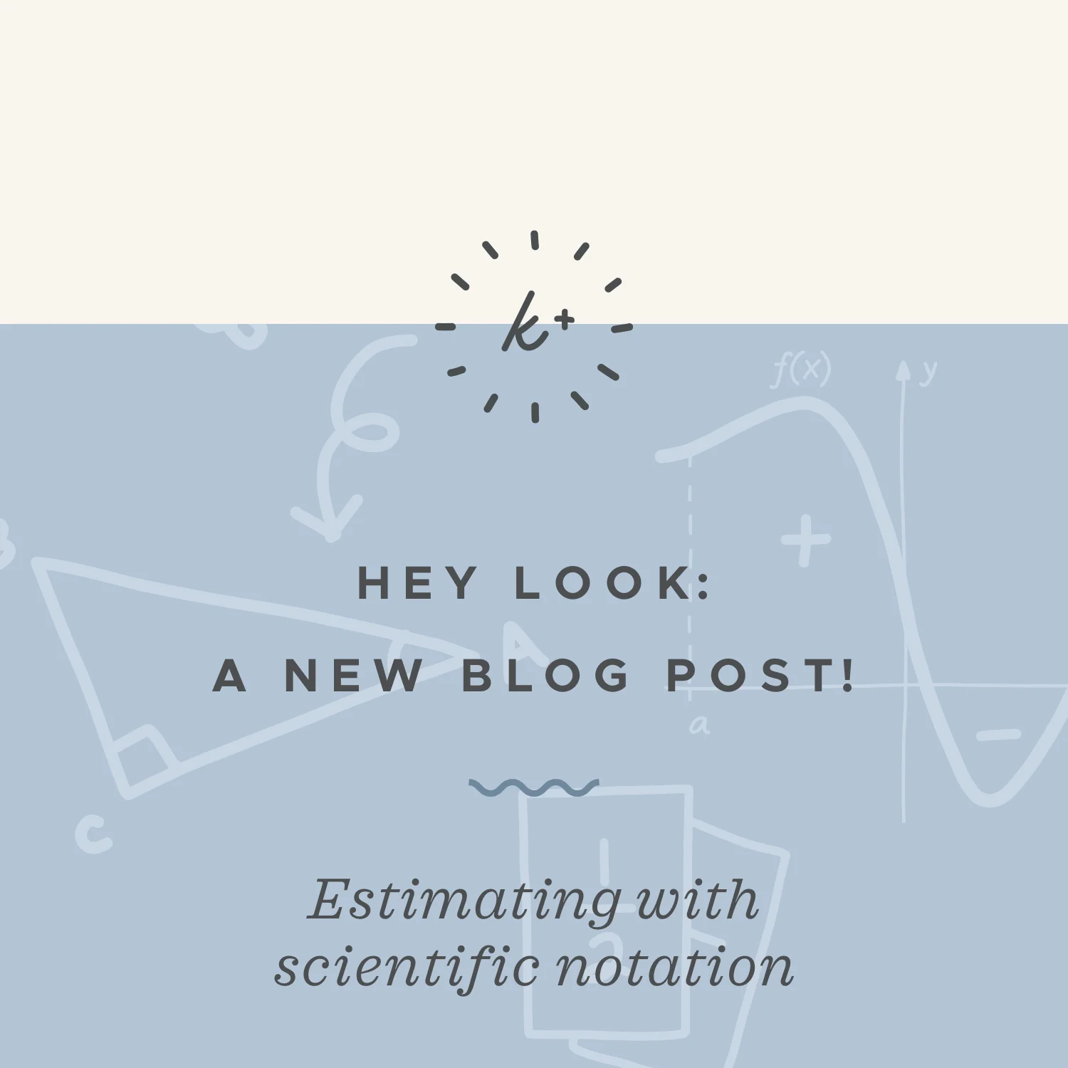 Using scientific notation to estimate large values