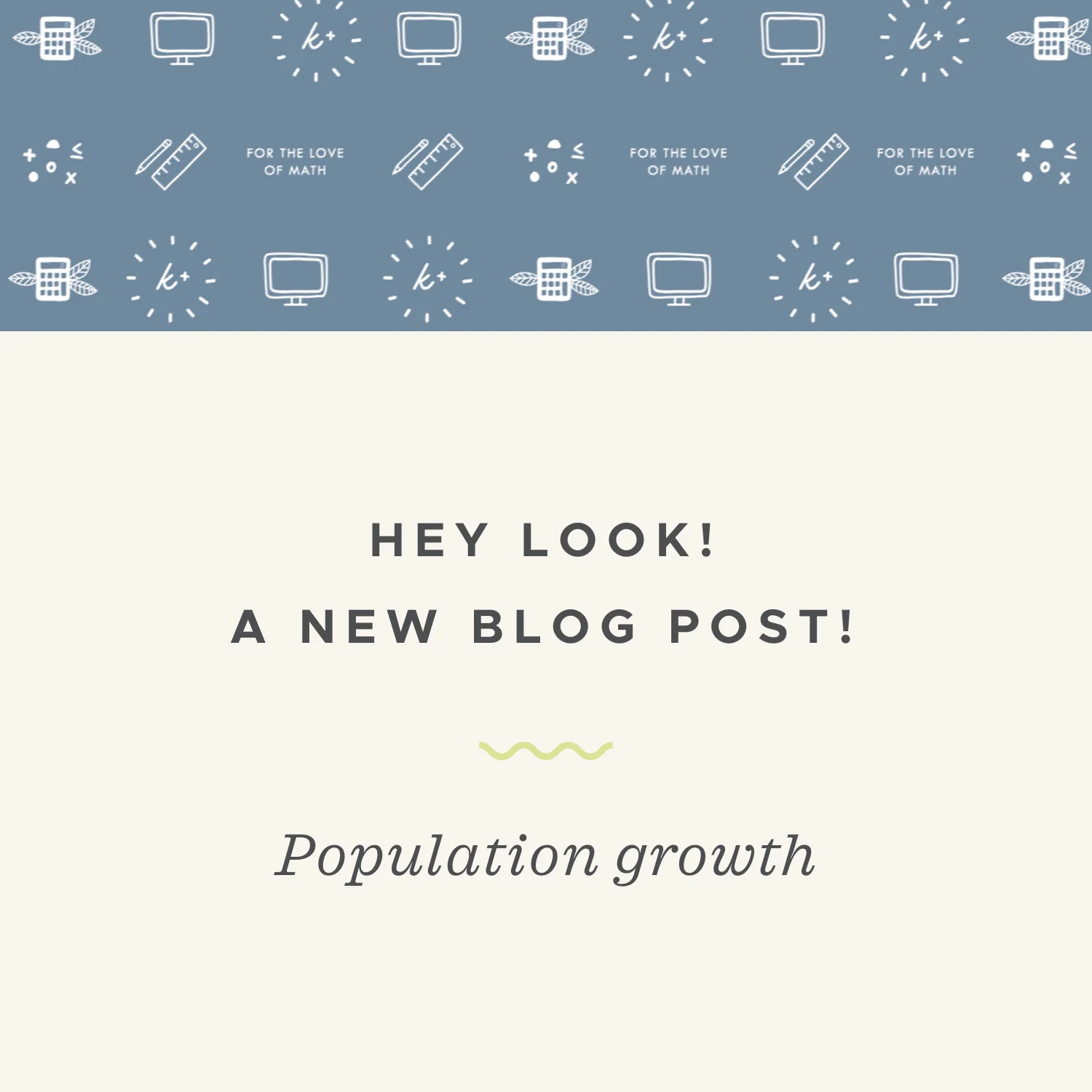 Exponential equations to model population growth