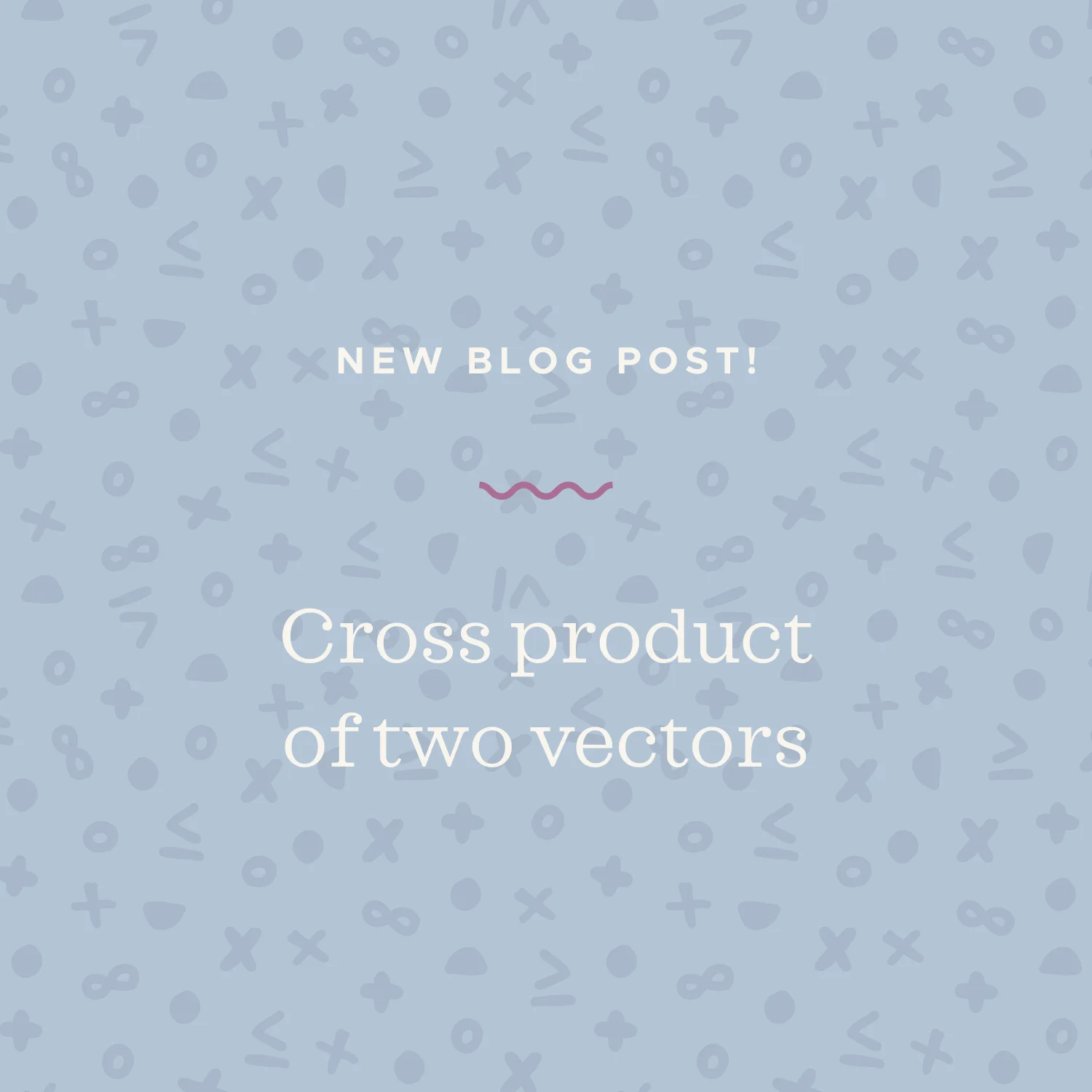 Finding the cross product of two vectors