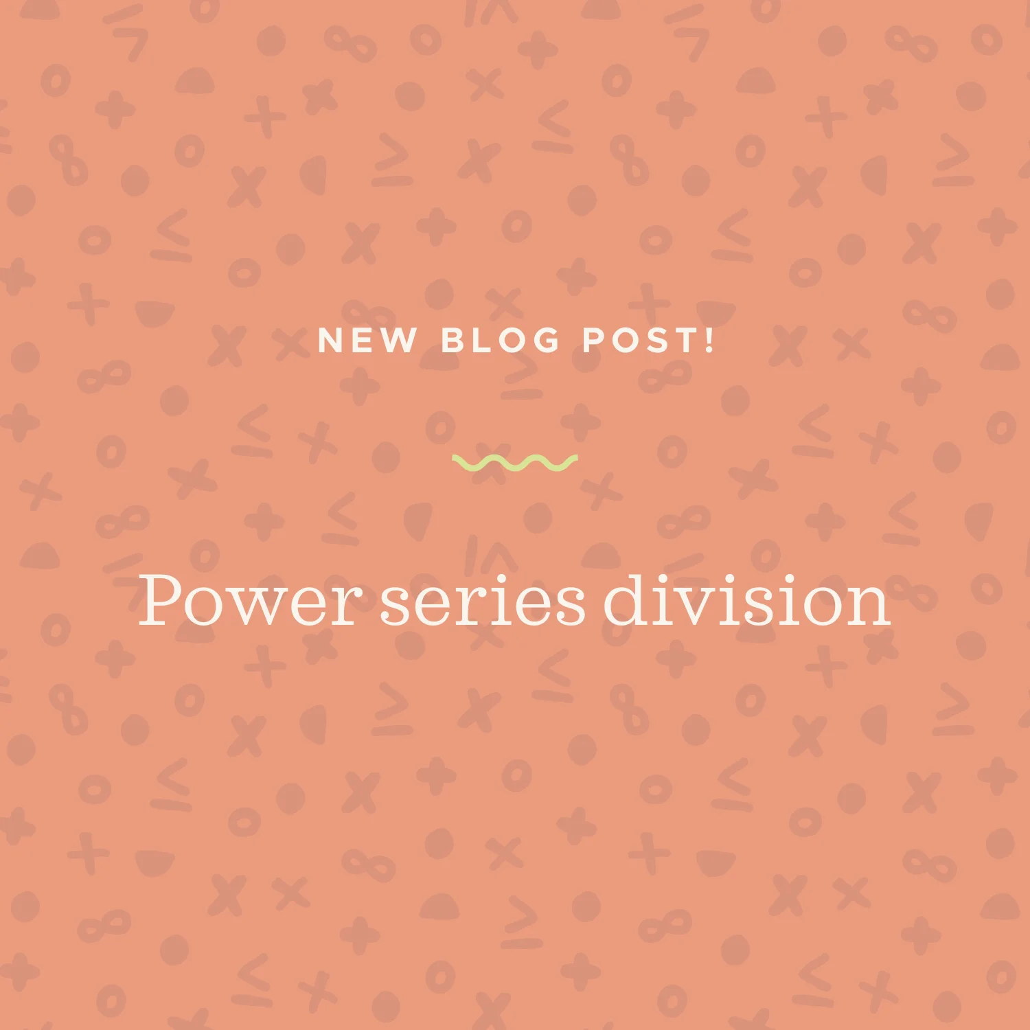 Using division to find the power series representation