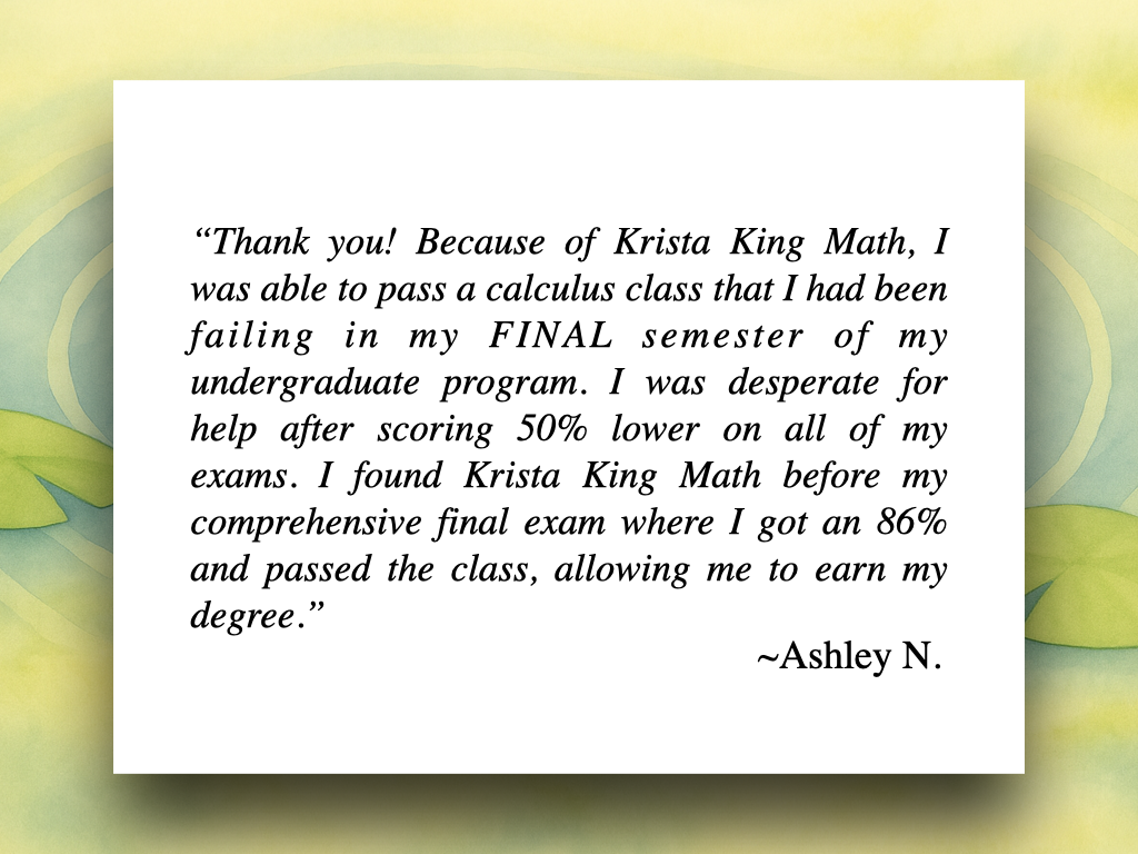 Krista King Math | Online math help