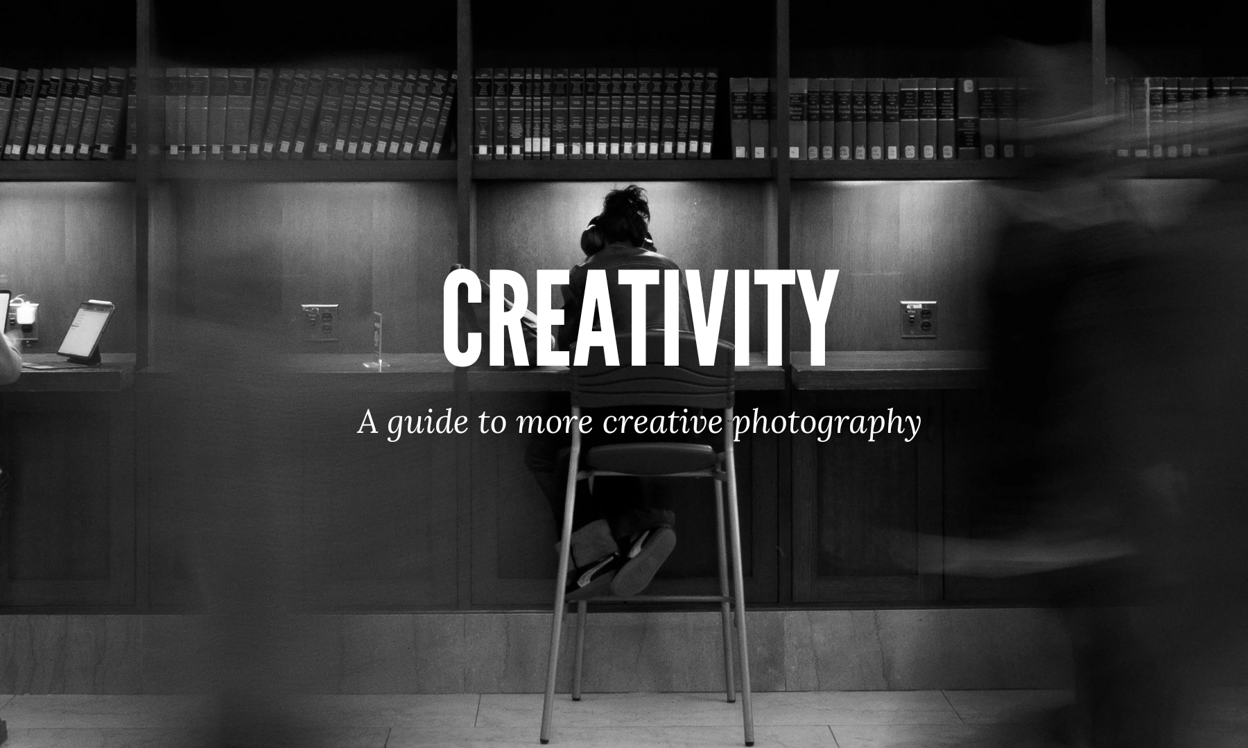 From Snapshots to Something More: A Beginner’s Guide to Creative Photography