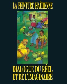 Becoulet, Phillipe. Le Peinture Haïtienne: Dialogue Du Réel et De L'Imaginaire. France: AFHAC, 1990.
