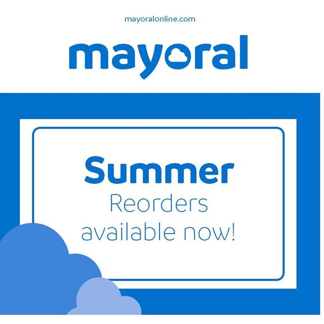 It&rsquo;s that time again! Go to mayoralonline dot com to place a reorder for #Mayoral spring/summer collection.