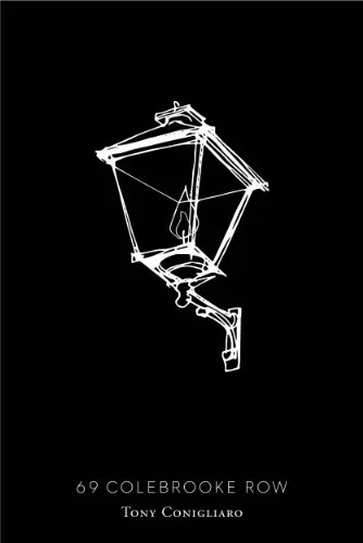 69 Colebrooke Row by Tony Conigliaro