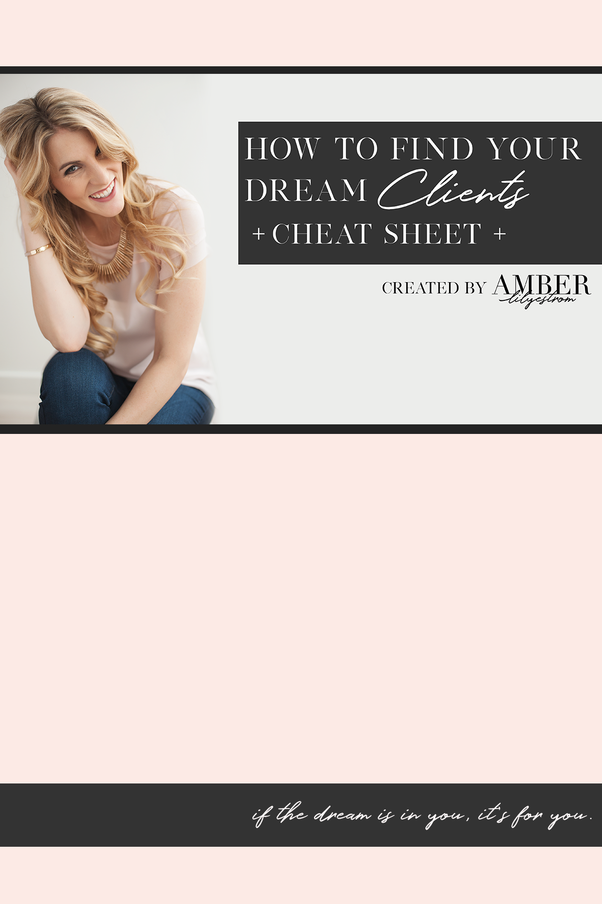 dream-client-cheat-sheet-amber-lilyestrom.png