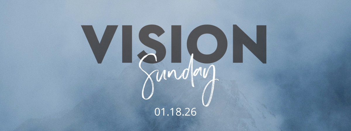 Vision Sunday -  2026 Banner.png