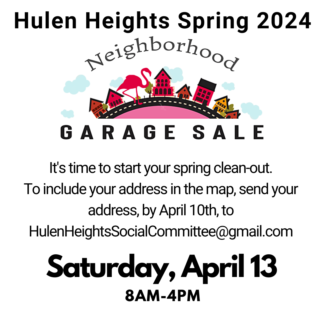 Hulen Heights 2024 Spring Garage Sale