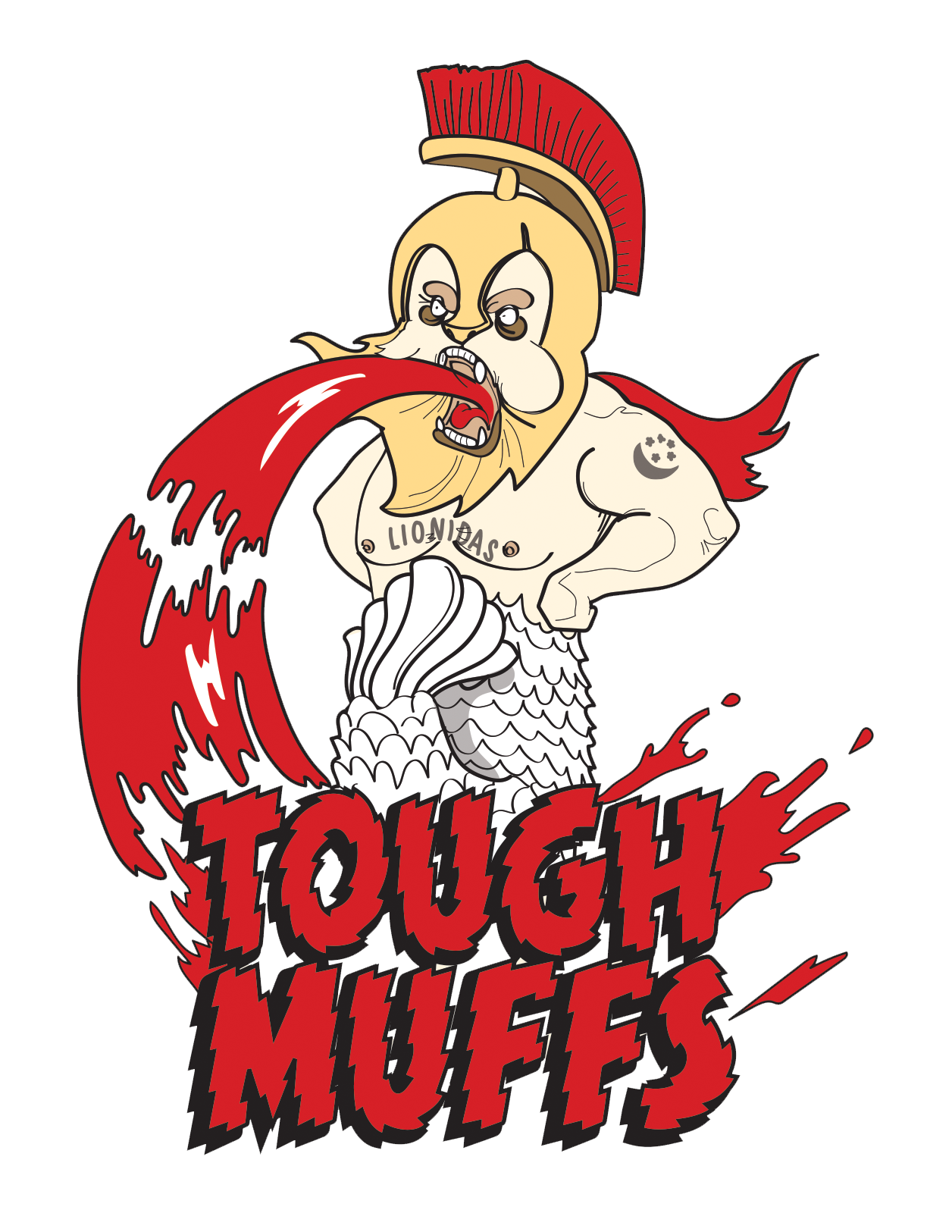 The Tough Muffs&nbsp;My Friend's Spartan racing team. Don't interrogate thing too much or it'll puke bloodon you too.&nbsp;
