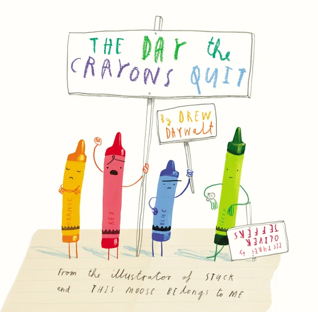 The Day the Crayons Quit