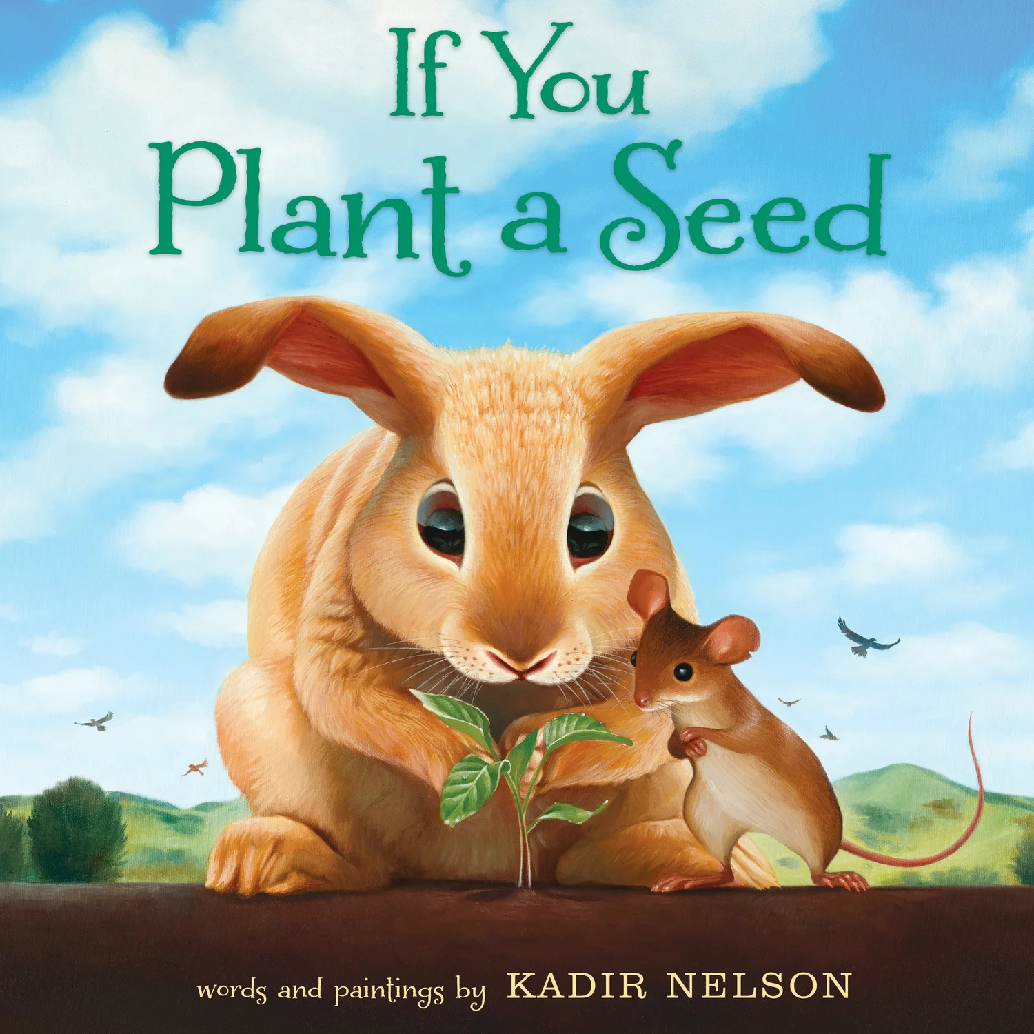 If You Plant a Seed — California Young Reader Medal